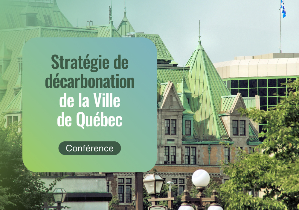 Stratégie de décarbonation de la Ville de Québec