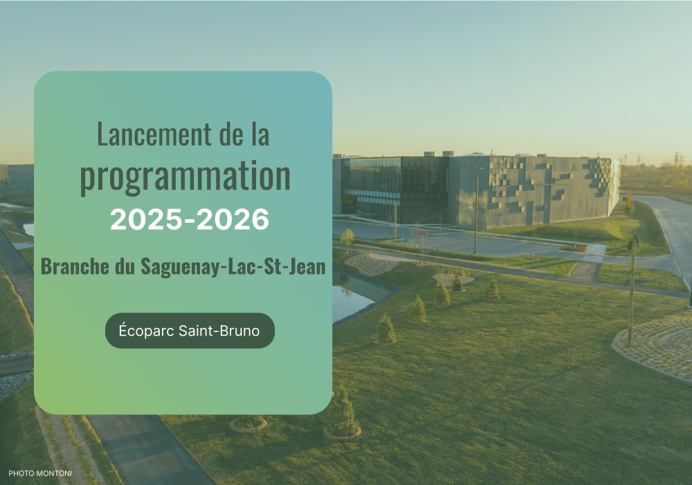 Lancement de la programmation 2025-2026 : Saguenay-Lac-St-Jean 