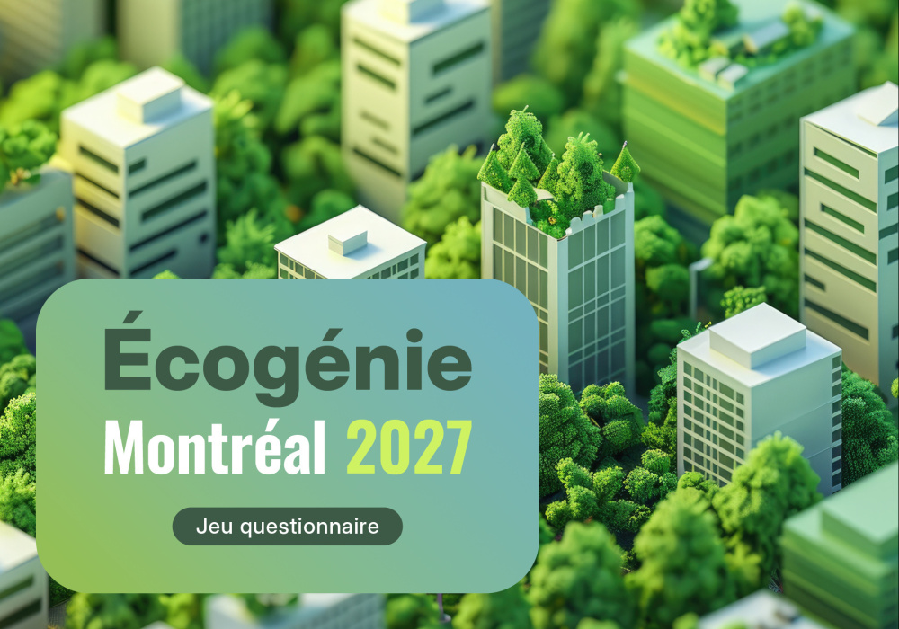 Écogénie 2027 - Montréal
