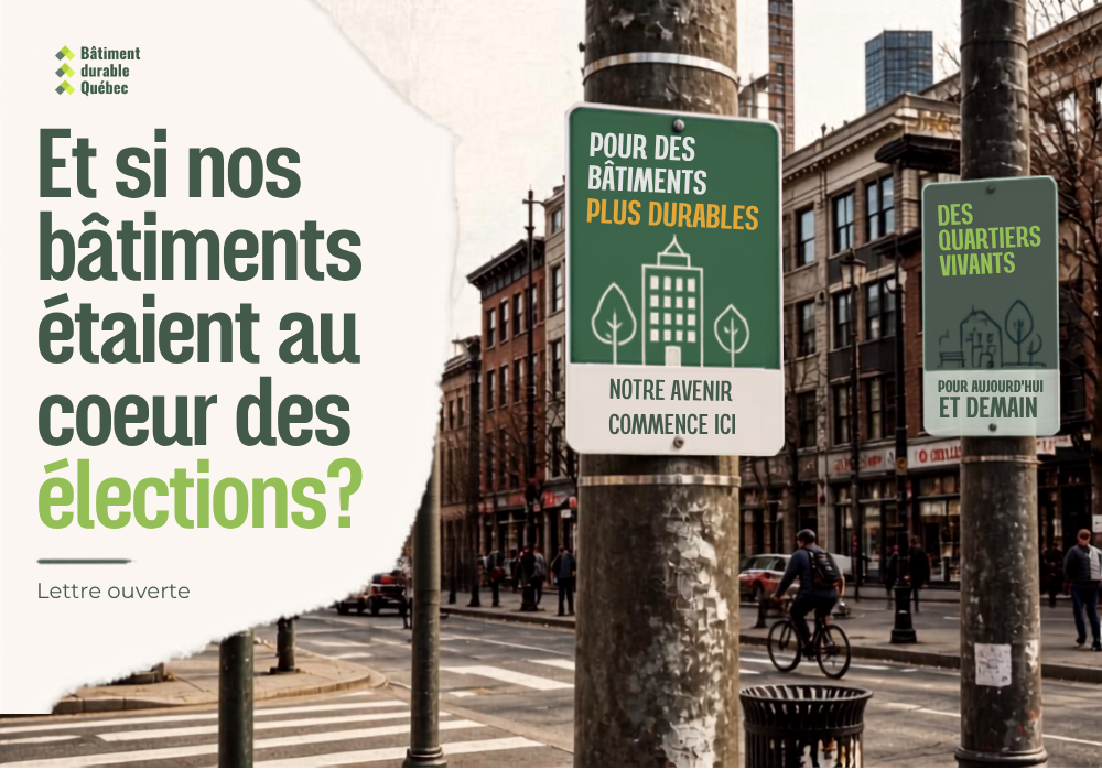 Lettre ouverte &mdash; Et si nos b&acirc;timents &eacute;taient au c&oelig;ur des &eacute;lections?